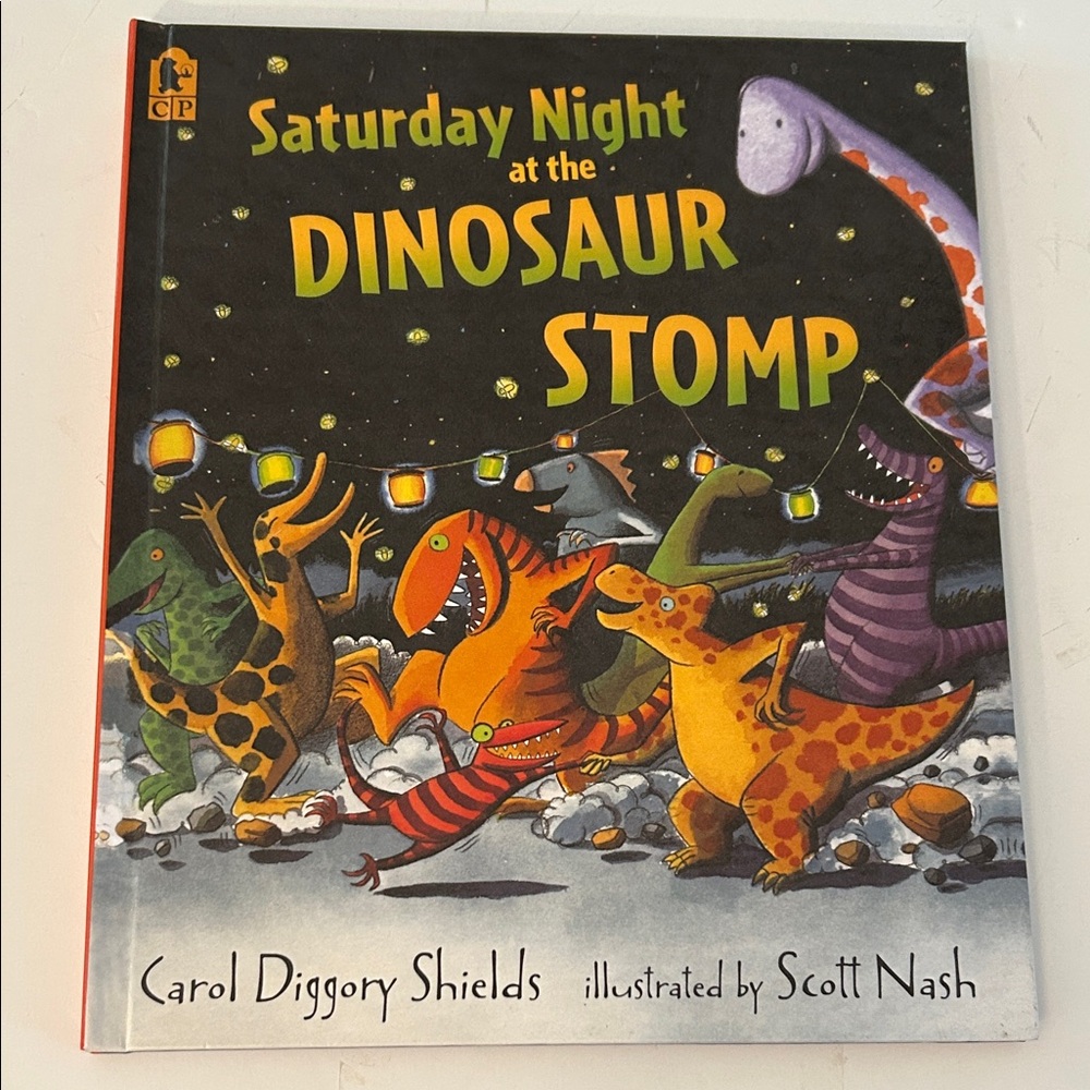 Saturday night at the dinosaur stomp hardcover book by Carol diggory shields